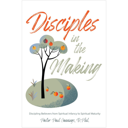 Disciples In the Making: Teacher's Guide