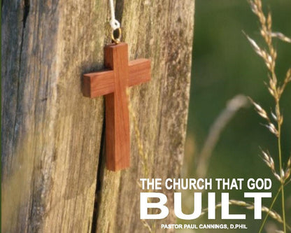 The Church that God Built