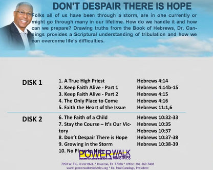 Don't Despair There is Hope