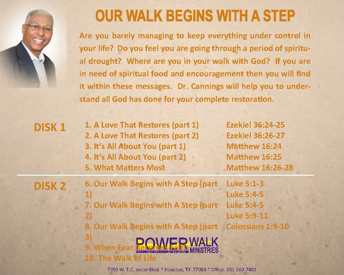 Our Walk Begins with A Step